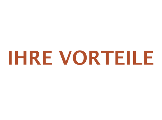 Ihre Vorteile